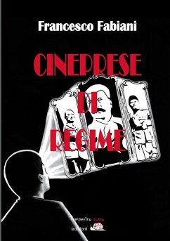 Cover Cineprese di regime (eBook, ePUB)