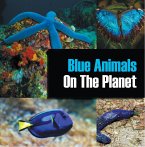 Blue Animals On The Planet (eBook, ePUB)