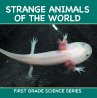 Strange Animals Of The World : First... - Bild 1