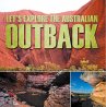Let's Explore the Australian Outback... - Bild 1
