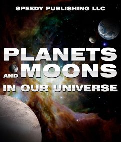 Cover Planets And Moons In Our Universe (eBook, ePUB)