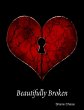 Beautifully Broken (eBook, ePUB) - Bild 1