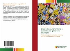 Cibercultura, feminismo e questões de gênero na educação - Gonçalves, Erica;Mello, Soraia