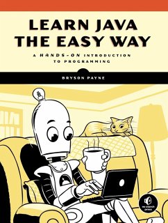 Learn Java the Easy Way (eBook, ePUB) - Payne, Bryson