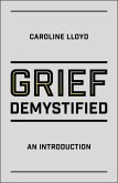 Grief Demystified (eBook, ePUB)