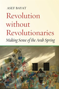 Revolution without Revolutionaries (eBook, ePUB) - Bayat, Asef