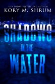 Shadows in the Water (A Lou Thorne Thriller, #1) (eBook, ePUB)