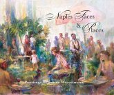 Naples Faces and Places (eBook, ePUB)