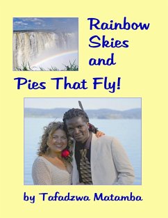 Cover Rainbow Skies and Pies That Fly! (eBook, ePUB)