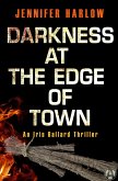 Darkness at the Edge of Town (eBook, ePUB)