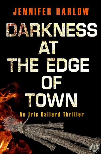 Darkness at the Edge of Town (eBook, ePUB) Darkness at the Edge of Town (eBook, ePUB)