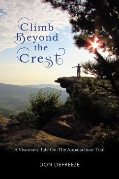 Climb Beyond the Crest (eBook, ePUB) - Defreeze, Don