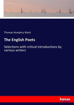 The English Poets - Ward, Thomas Humphry