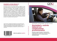 Ansiedad y estrés laboral en conductores profesionales - Sainz-Aja, Laura;Miralles, Fernando;Fernández, Juan Carlos