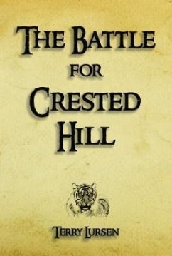 The Battle for Crested Hill (eBook, ePUB) - Lursen, Terry E