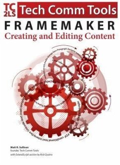 Cover FrameMaker - Creating and Publishing Content (2015 Edition) (eBook, ePUB)