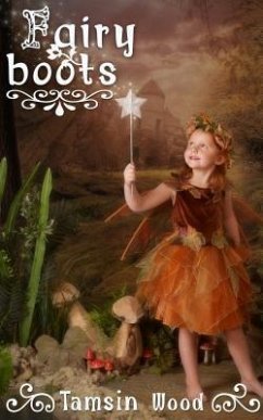 Fairy Boots (eBook, ePUB) - Wood, Tamsin