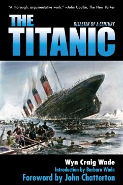 The Titanic (eBook, ePUB) - Wade, Wyn Craig