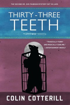 Thirty-Three Teeth (eBook, ePUB) - Cotterill, Colin
