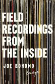 Field Recordings from the Inside (eBook, ePUB)