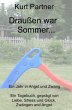 Draußen war Sommer... - Bild 1