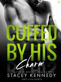 Cuffed by His Charm (eBook, ePUB) Cuffed by His Charm (eBook, ePUB)
