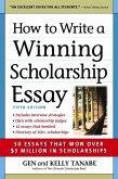 How to Write a Winning Scholarship Essay (eBook, ePUB)