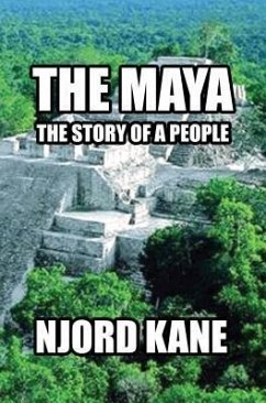 The Maya (eBook, ePUB) - Kane, Njord