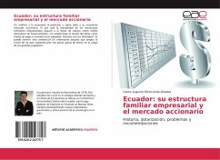 Ecuador: su estructura familiar empresarial y el mercado accionario - Pérez-Anda Dávalos, Carlos Augusto