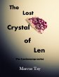 The Lost Crystal of Len : The... - Bild 1