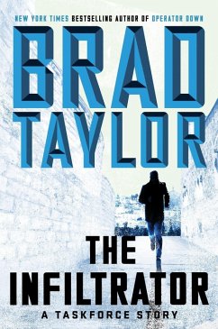 The Infiltrator (eBook, ePUB) - Taylor, Brad