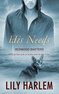 His Needs (eBook, ePUB) - Lily Harlem