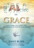 Fall to Grace (eBook, ePUB)
