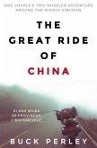 The Great Ride of China (eBook, ePUB)