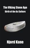 The Viking Stone Age (eBook, ePUB)