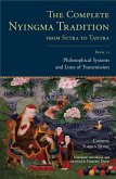 The Complete Nyingma Tradition from Sutra to Tantra, Book 13 (eBook, ePUB)