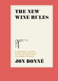 The New Wine Rules (eBook, ePUB)