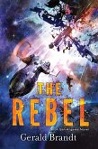 The Rebel (eBook, ePUB)