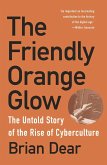 The Friendly Orange Glow (eBook, ePUB)