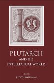 Plutarch and His Intellectual World (eBook, PDF)