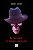 Le Calde Notti Del Diabolico Dr. Carelli (eBook, ePUB)
