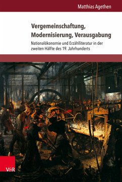 Vergemeinschaftung, Modernisierung, Verausgabung (eBook, PDF) - Agethen, Matthias