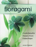 Floragami (eBook, ePUB)
