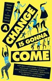 A Change Is Gonna Come (eBook, ePUB)