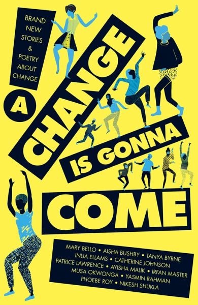 A Change Is Gonna Come (eBook, ePUB) A Change Is Gonna Come (eBook, ePUB)