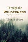 Through The Wilderness (eBook, ePUB)