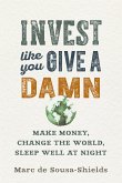 Invest Like You Give a Damn (eBook, ePUB)