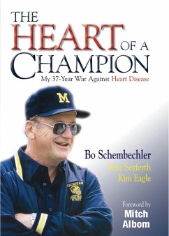 The Heart of a Champion (eBook, ePUB) - Schembechler, Bo