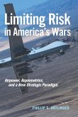 Limiting Risk in America's Wars (eBook, ePUB)