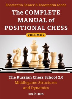 Complete Manual of Positional Chess (eBook, ePUB) - Sakaev, Konstantin; Landa, Konstantin